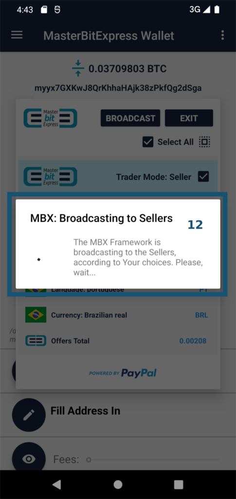 MasterBitExpress Trading Platform - Buyer has decided to broadcast the offer to the selected seller(s)